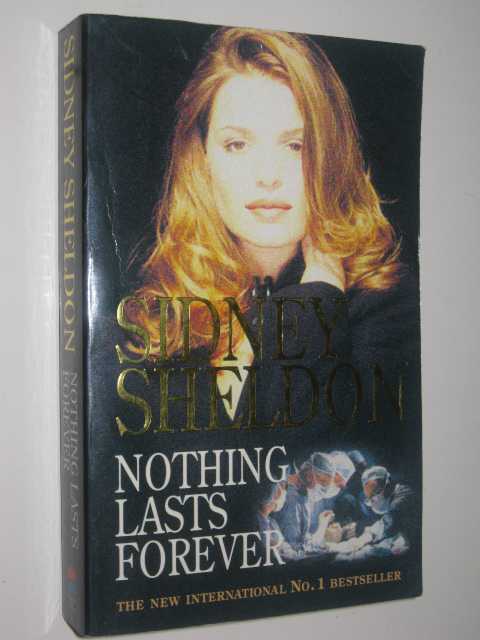 Nothing Lasts Forever