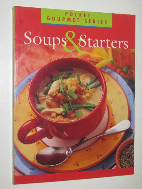 Soups & Starters - Pocket Goumet Series
