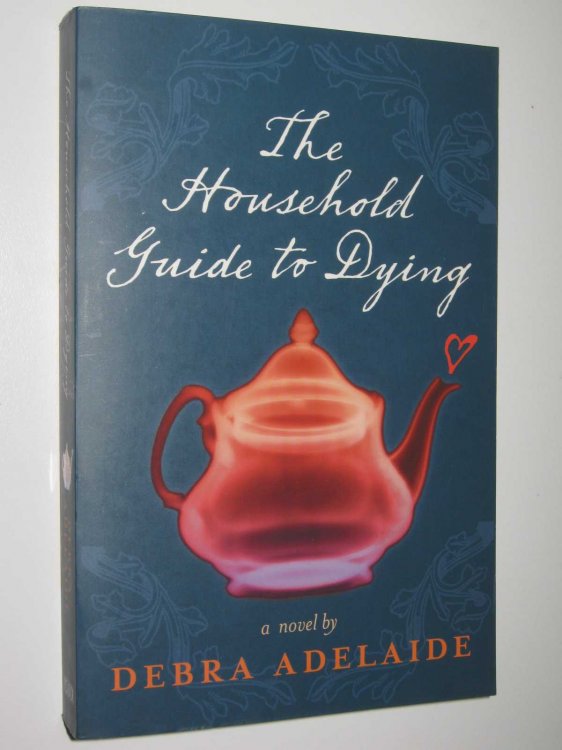 The Household Guide To Dying