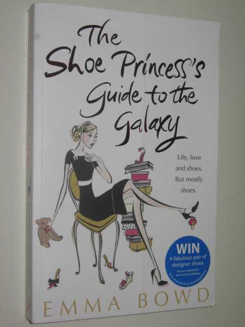 The Shoe Princess's Guide to the Galaxy
