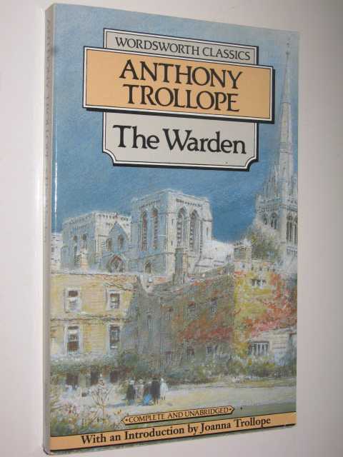 The Warden - Chronicles of Barsetshire #1