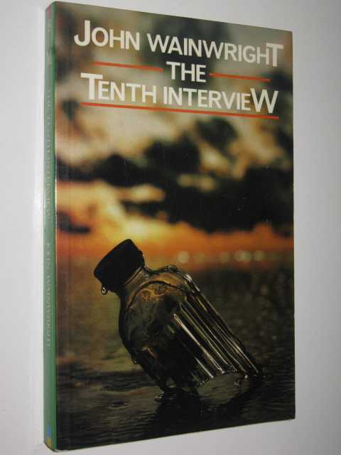 The Tenth Interview