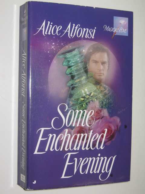 Some Enchanted Evening