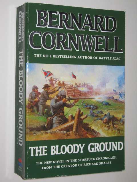 The Bloody Ground - Starbuck Chronicles #4