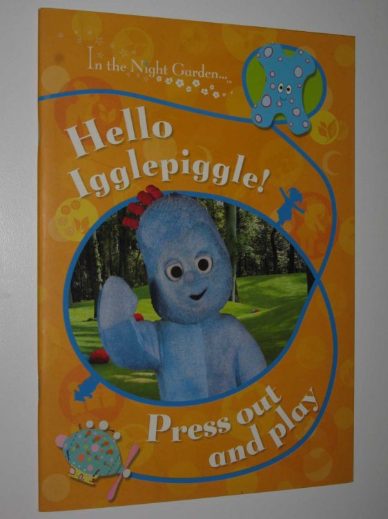 Hello Igglepiggle! Press Out and Play - In the Night Garden Series