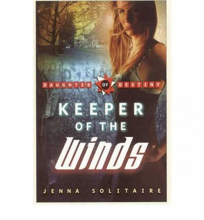 Keeper of the Winds - Daughter of Destiny Series #2