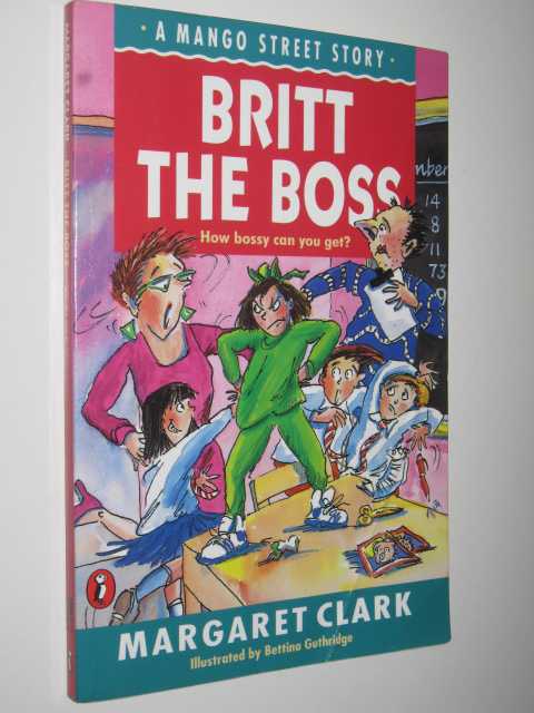 Britt the Boss - A Mango Street Story Series