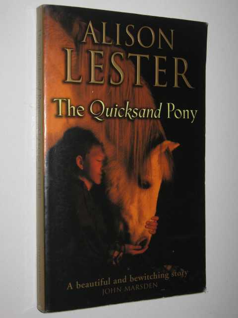 The Quicksand Pony