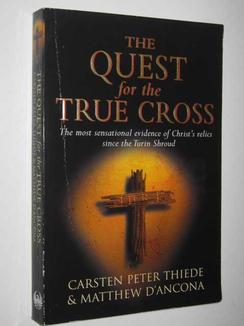 The Quest for the True Cross