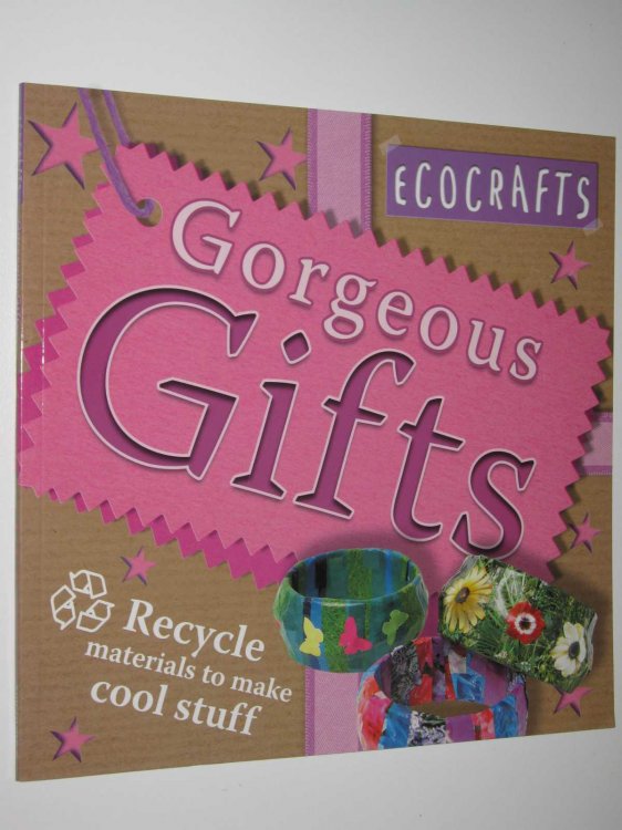 Gorgeous Gifts - Ecocrafts Series