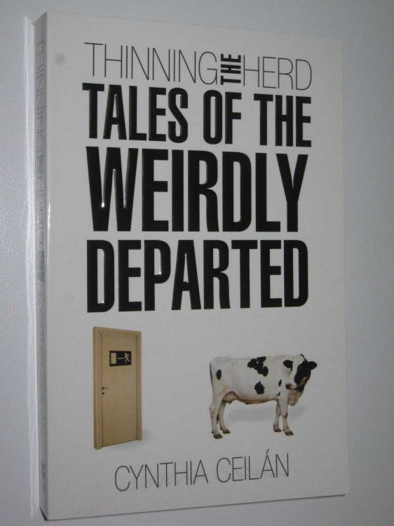 Thinning the Herd : Tales of the Weirdly Departed