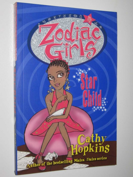 Star Child - Zodiac Girls Series #5