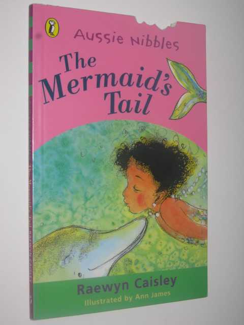 The Mermaid's Tail - Aussie Nibbles Series
