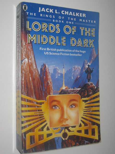 Lords of the Middle Dark - Rings of the Master Series #1