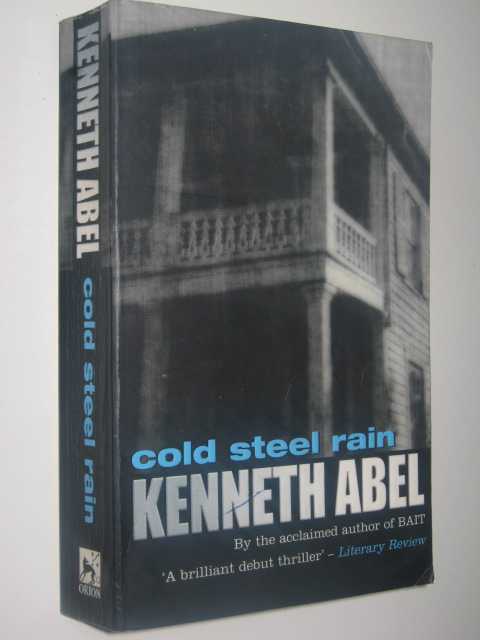 Cold Steel Rain - Danny Chaisson Series #1
