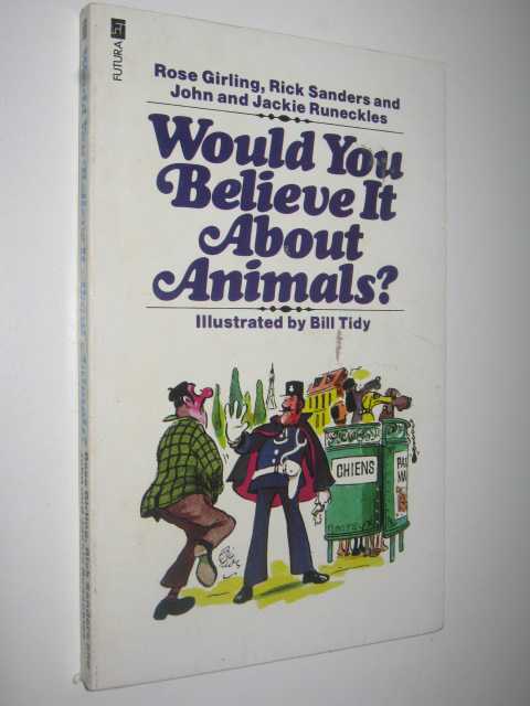 Would you Believe it About Animals