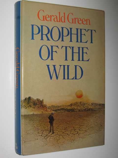 Prophet Of The Wild