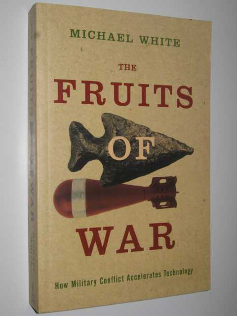 The Fruits of War