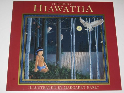 The Song of Hiawatha