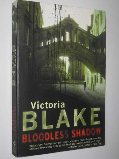 Bloodless Shadow