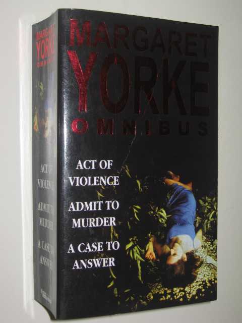 Act of Violence + Admit to Murder + A Case to Answer