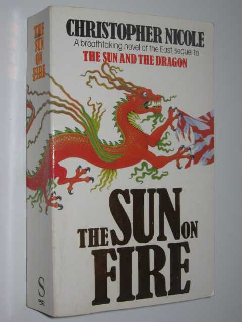 The Sun on Fire - The Sun of Japan Series #3