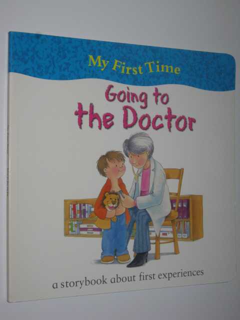 My First Time Going to the Doctor