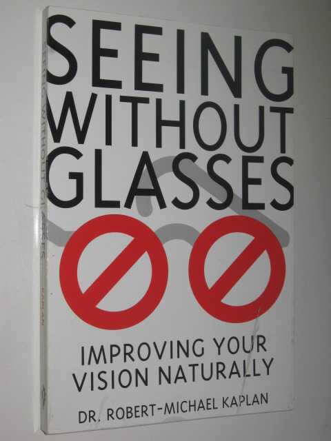 Seeing Without Glasses