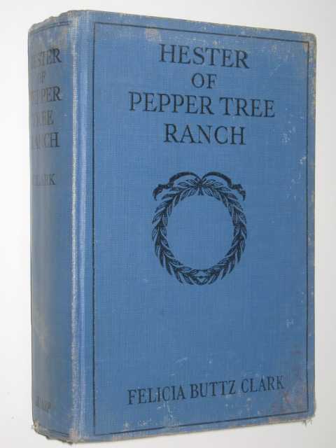 Hester Of Pepper Tree Ranch