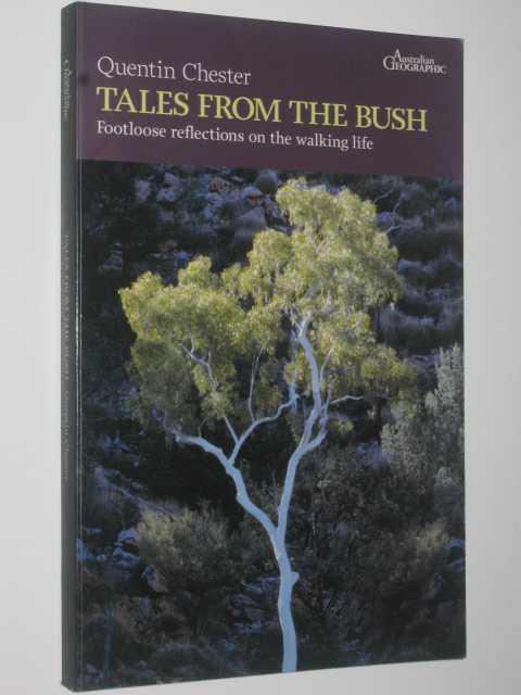 Tales from the Bush