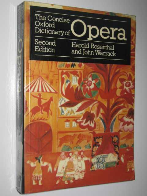 The Concise Oxford Dictionary of Opera