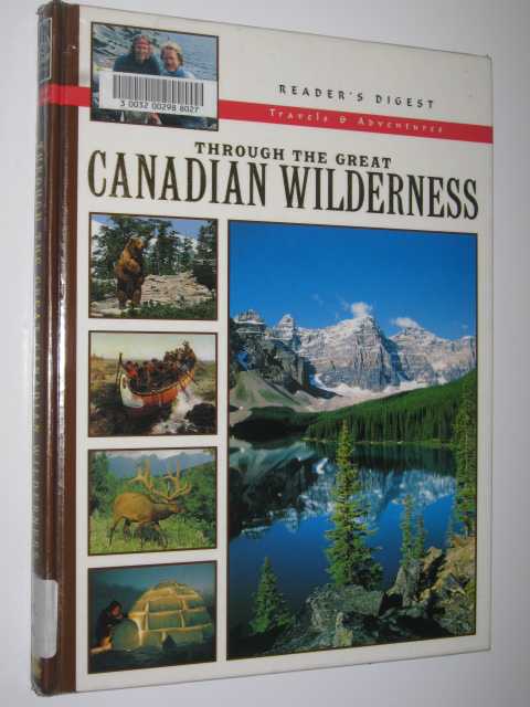 Through the Great Canadian Wilderness