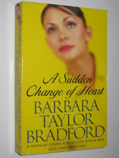 A Sudden Change of Heart