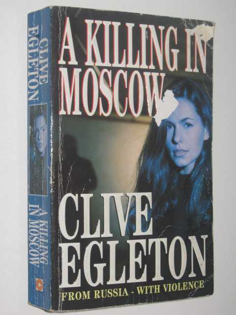 A Killing In Moscow - Peter Ashton Series #2