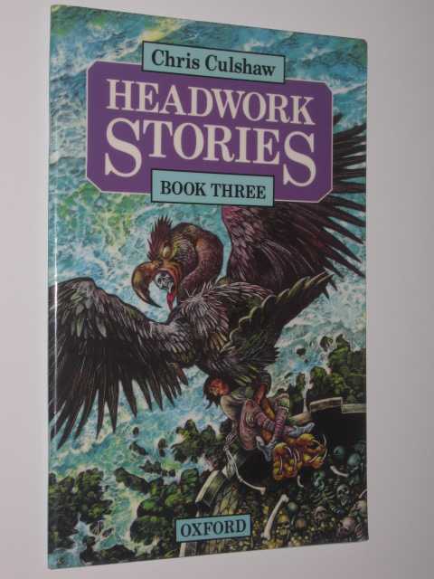 Headwork Stories Book Three
