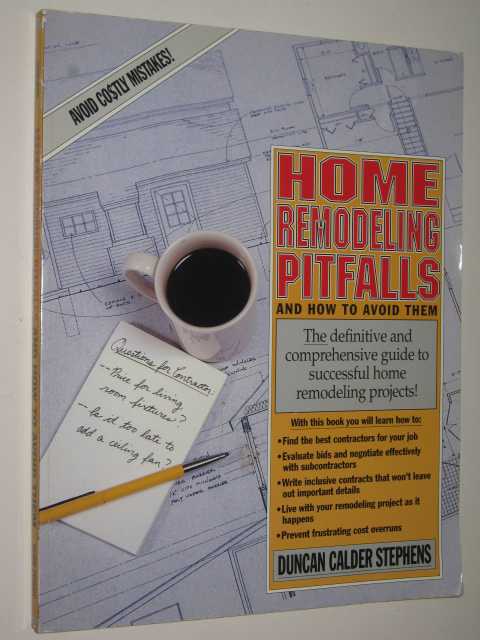 Home Remodeling Pitfalls and How to Avoid Them