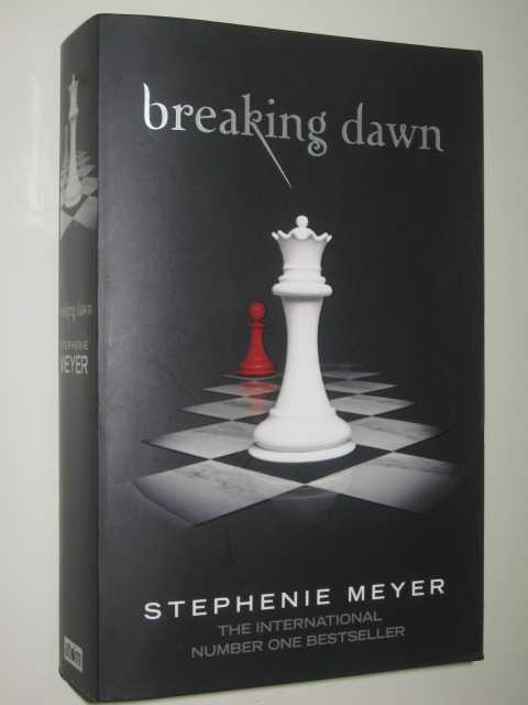 Breaking Dawn - Twilight Series #4