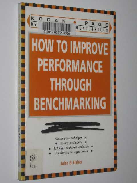 How to Improve Performance Through Benchmarking