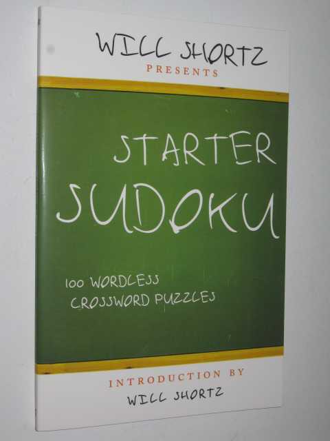 Starter Sudoku : 100 Wordless Crossword Puzzles