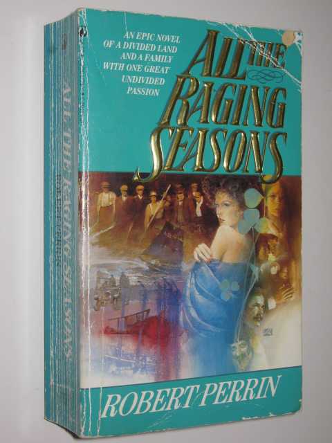 All the Raging Seasons