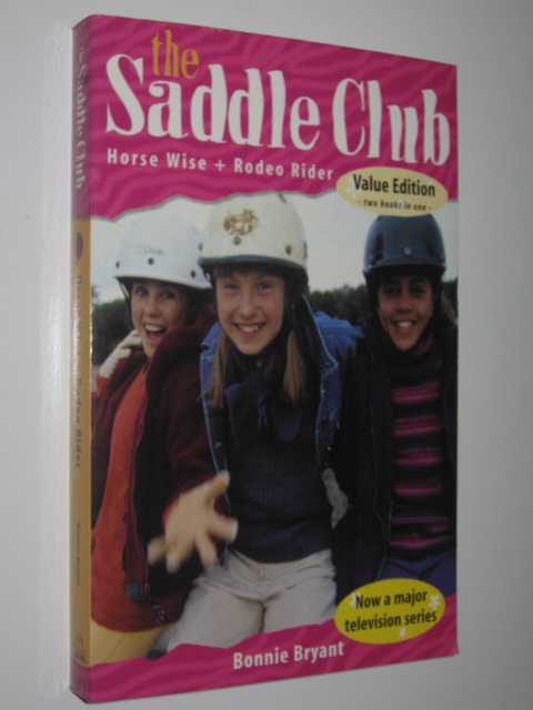 Horse Wise + Rodeo Rider - The Saddle Club Series