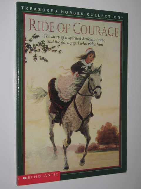 Ride of Courage - Treasured Horses Series
