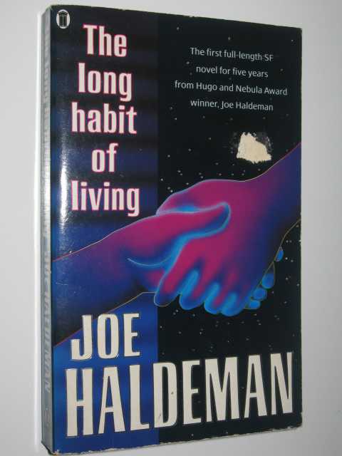 The Long Habit of Living