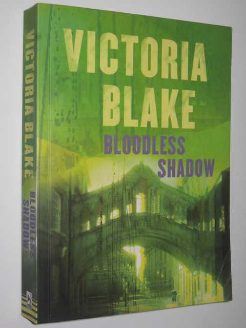Bloodless Shadow