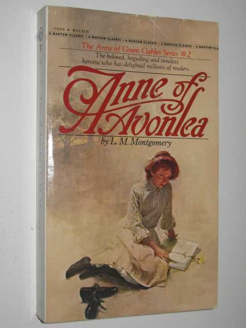 Anne of Avonlea - Anne Shirley Series #2