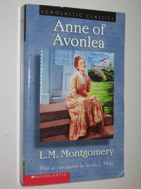 Anne of Avonlea - Anne Shirley Series #2