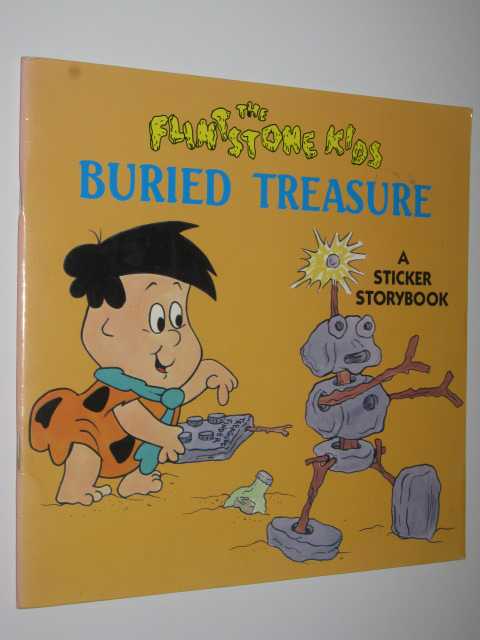 The Flintstone Kids: Buried Treasure : A Sticker Storybook