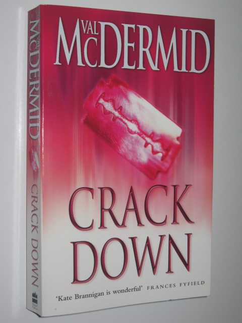 Crack Down - Kate Brannigan Series #3