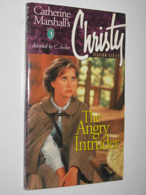 The Angry Intruder - Christie Series #3