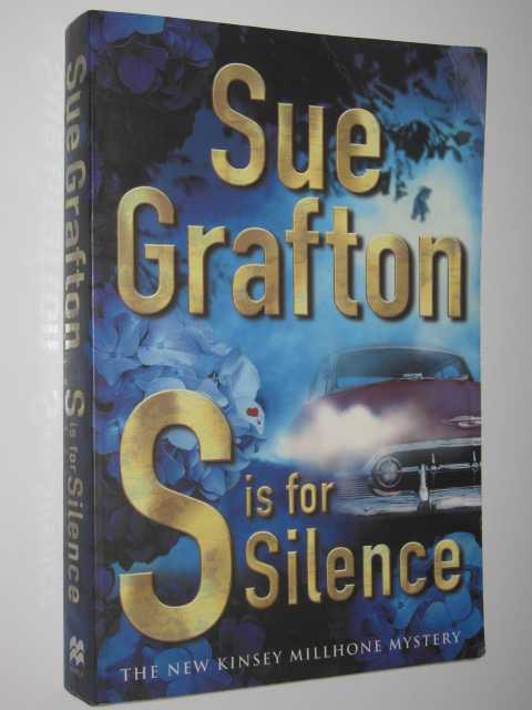 S Is for Silence - Kinsey Millhone Mystery #19